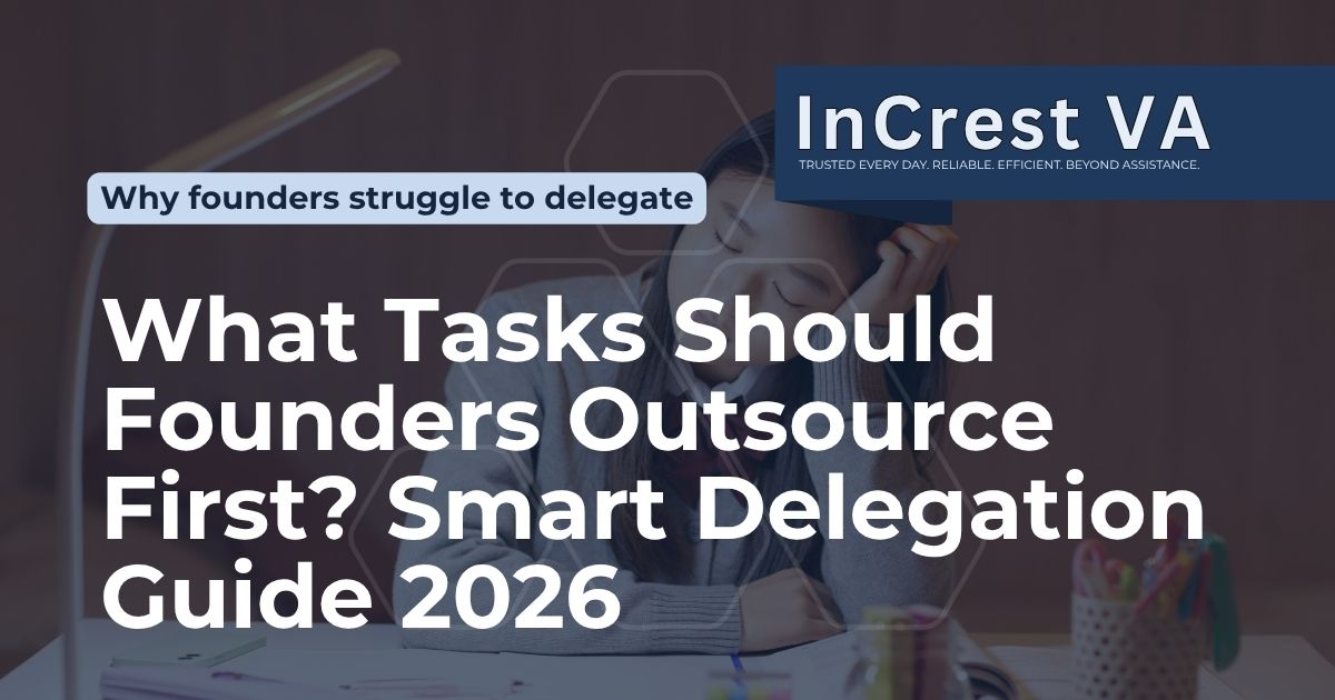 What Tasks Should You Outsource First as a Founder?