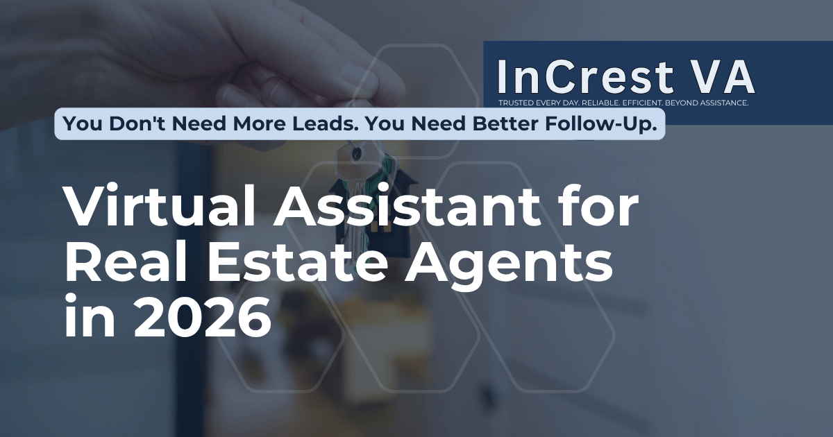 Virtual Assistant for Real Estate Agents